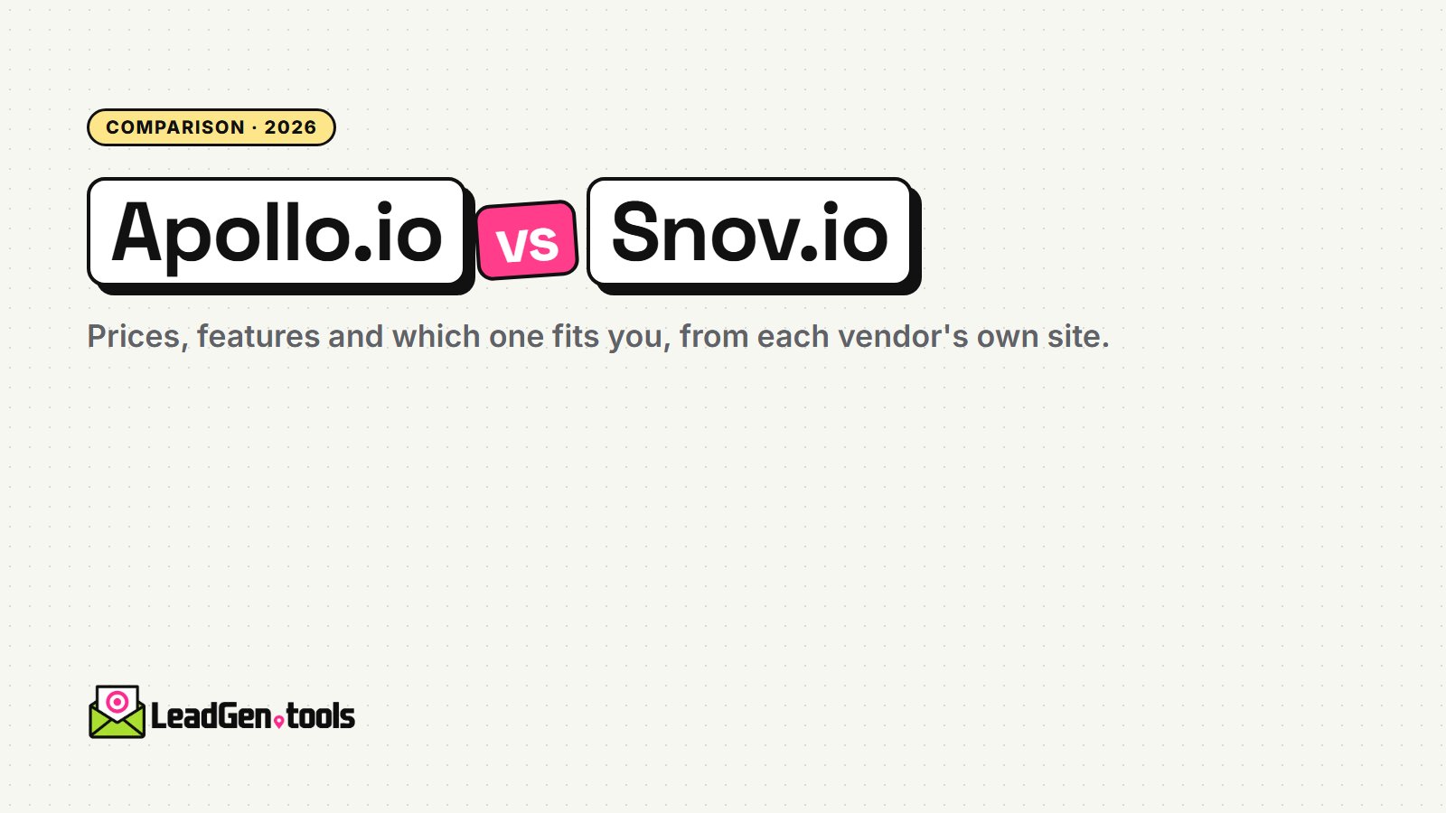 Apollo.io vs Snov.io (2026): Prices, Features and Which to Choose