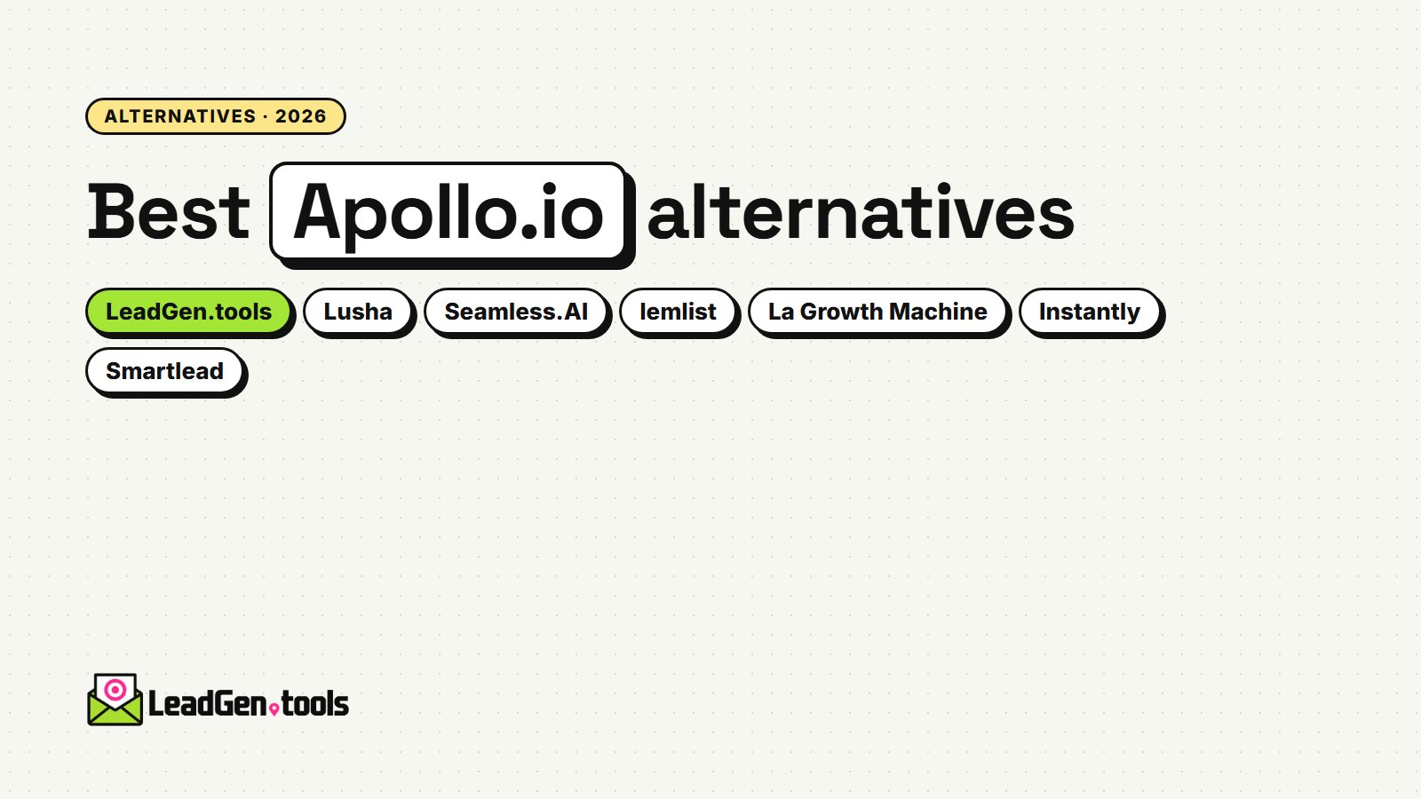 Best Apollo.io Alternatives in 2026: 8 Tools Compared