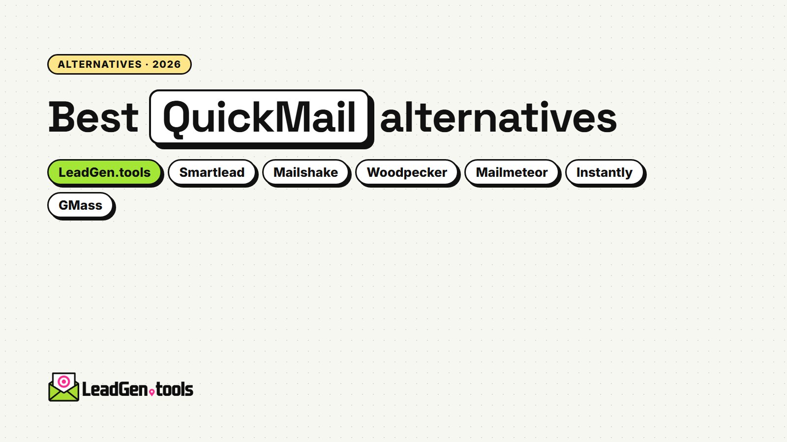 Best QuickMail Alternatives in 2026: 8 Tools Compared