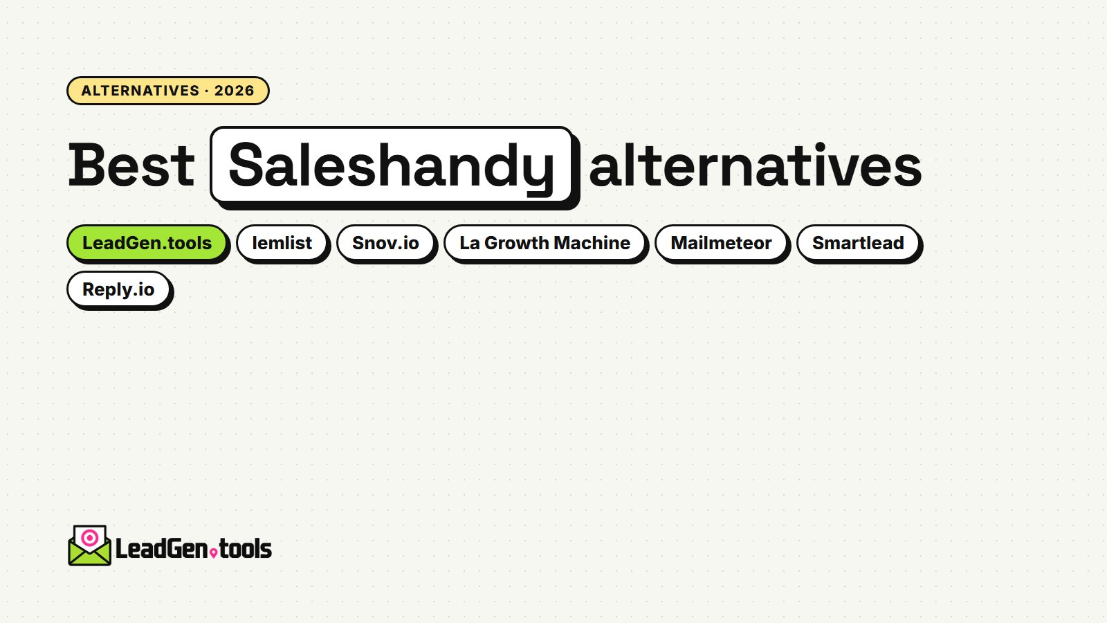 Best Saleshandy Alternatives in 2026: 8 Tools Compared