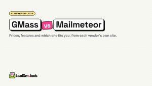 GMass vs Mailmeteor (2026): Prices, Features and Which to Choose