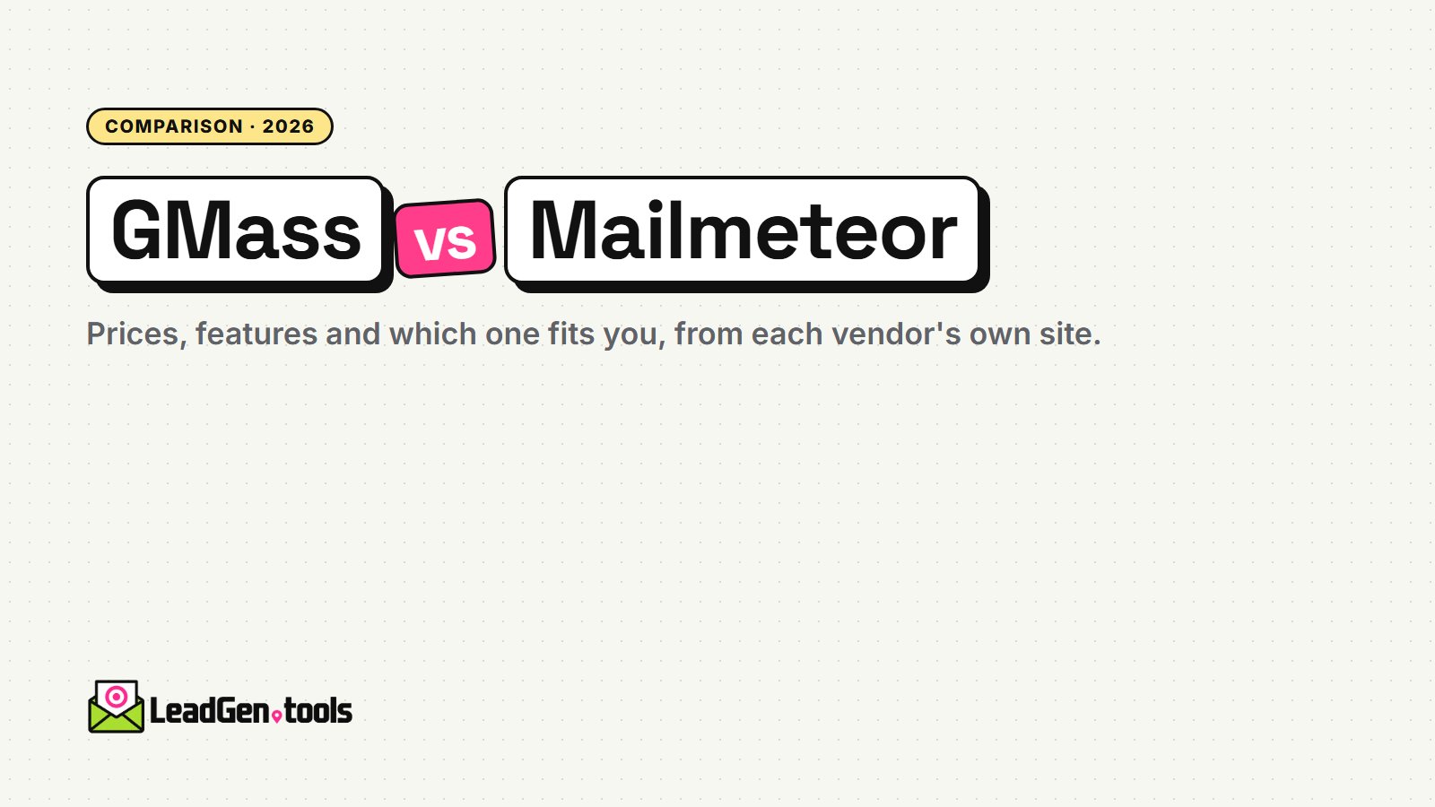 GMass vs Mailmeteor (2026): Prices, Features and Which to Choose