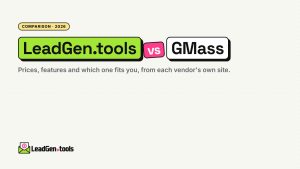 LeadGen.tools vs GMass (2026): Prices, Features and Which to Choose