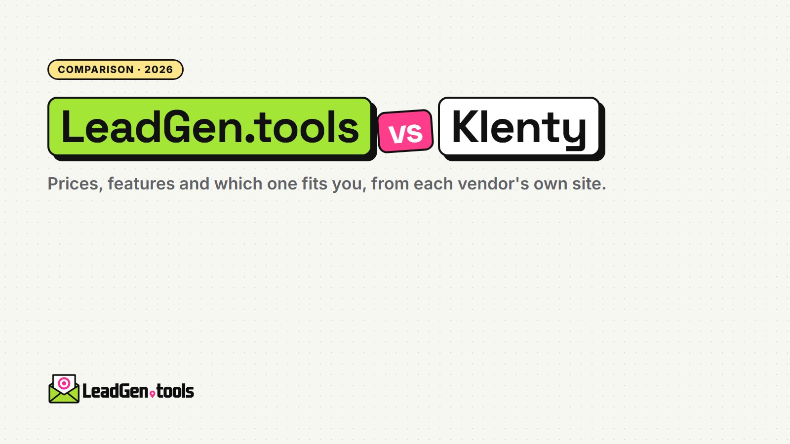 LeadGen.tools vs Klenty (2026): Prices, Features and Which to Choose