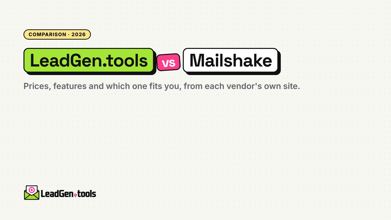 LeadGen.tools vs Mailshake (2026): Prices, Features and Which to Choose