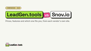 LeadGen.tools vs Snov.io (2026): Prices, Features and Which to Choose