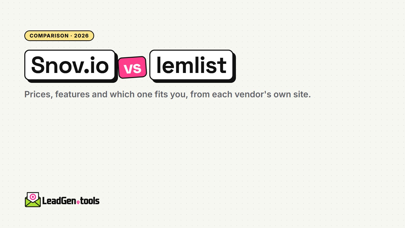 Snov.io vs lemlist (2026): Prices, Features and Which to Choose