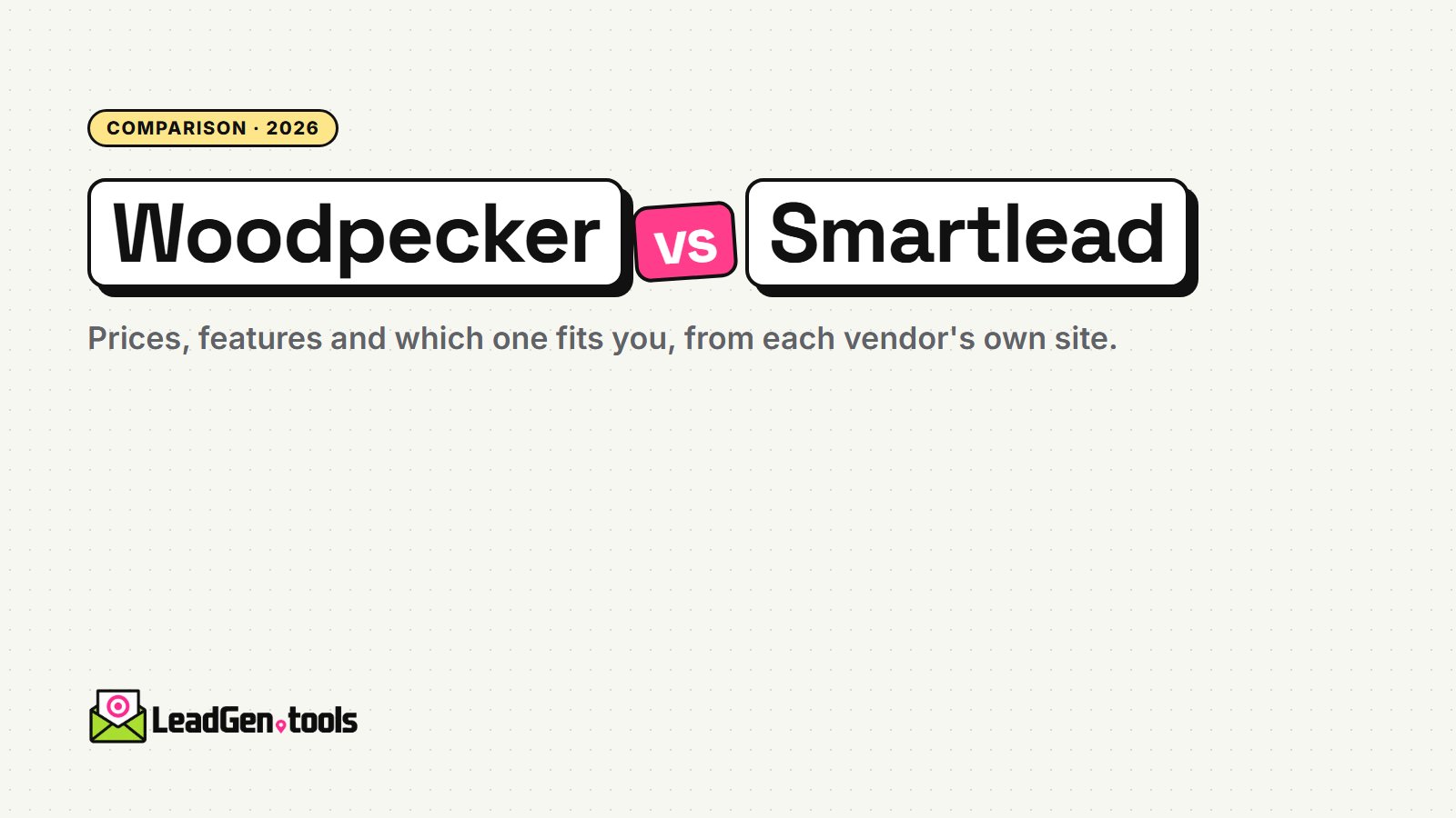 Woodpecker vs Smartlead (2026): Prices, Features and Which to Choose